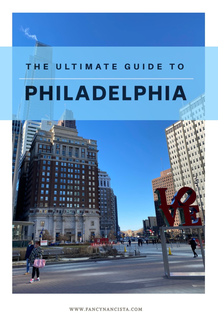 The Ultimate 5 Day Philadelphia Guide Things To Do on Your First