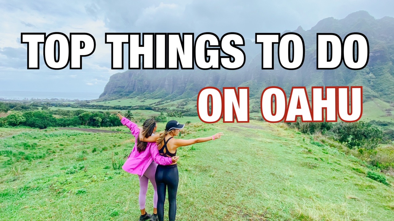 Top Things To Do On Oahu