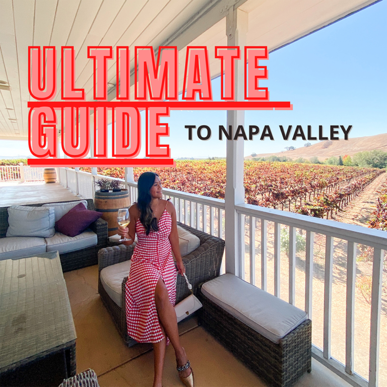 ultimate guide to napa valley