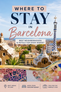 Where to Stay in Barcelona Guide