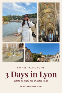 3 Days in Lyon, Travel Guide